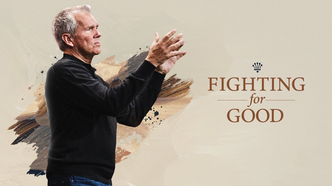 Fighting for Good - Kenton Beshore | Mariners Church