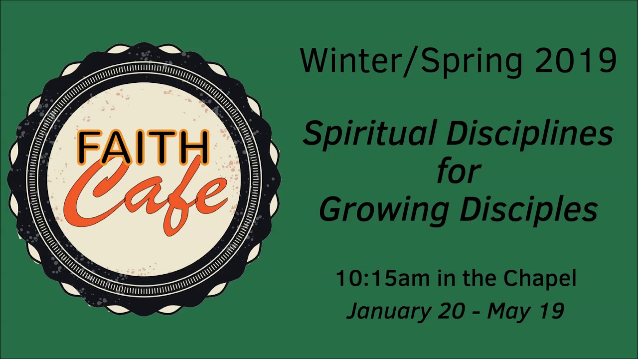 Faith Cafe - Resetting the Sabbath 01.20.19