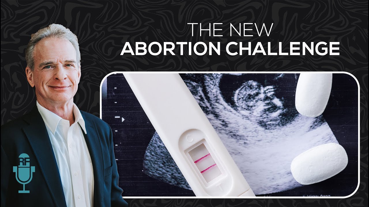 The New Abortion Challenge | Reasonable Faith Podcast
