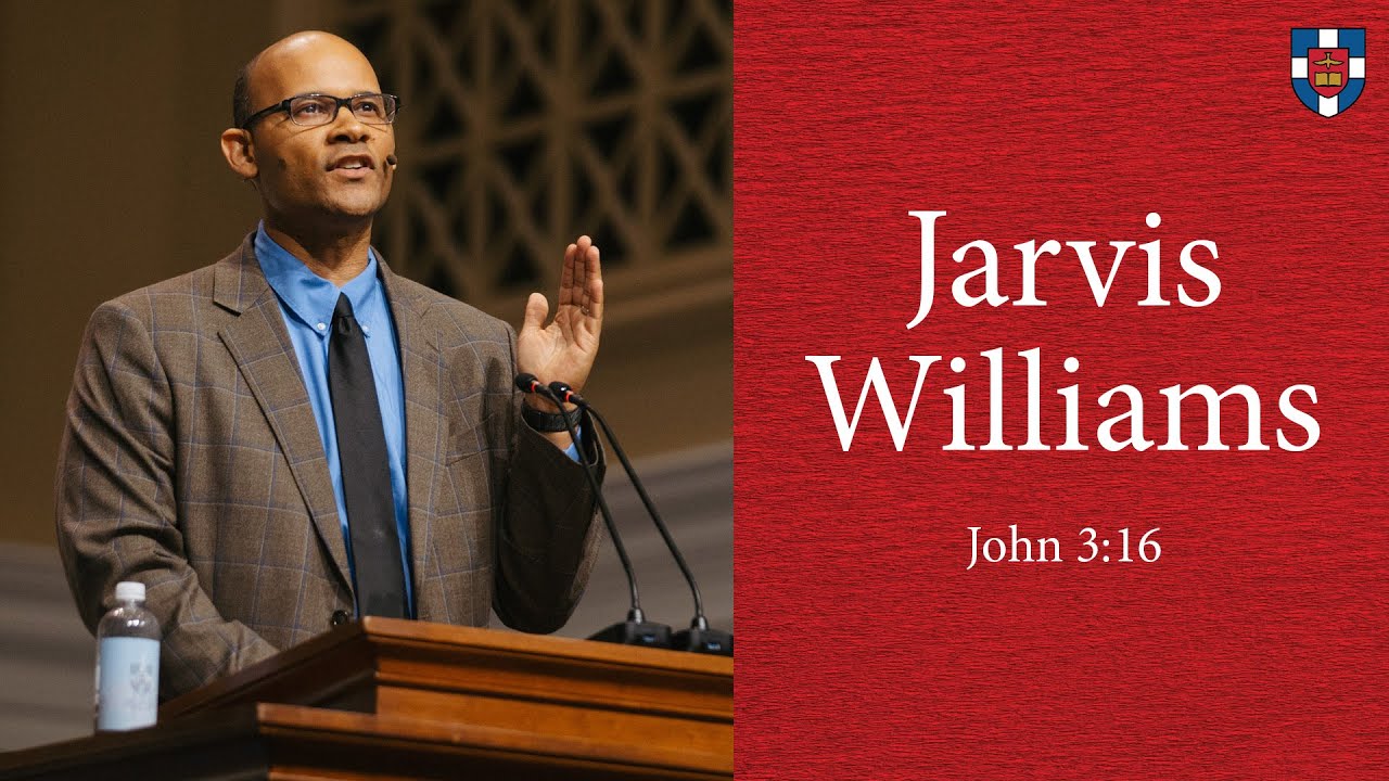Jarvis Williams | John 3:16