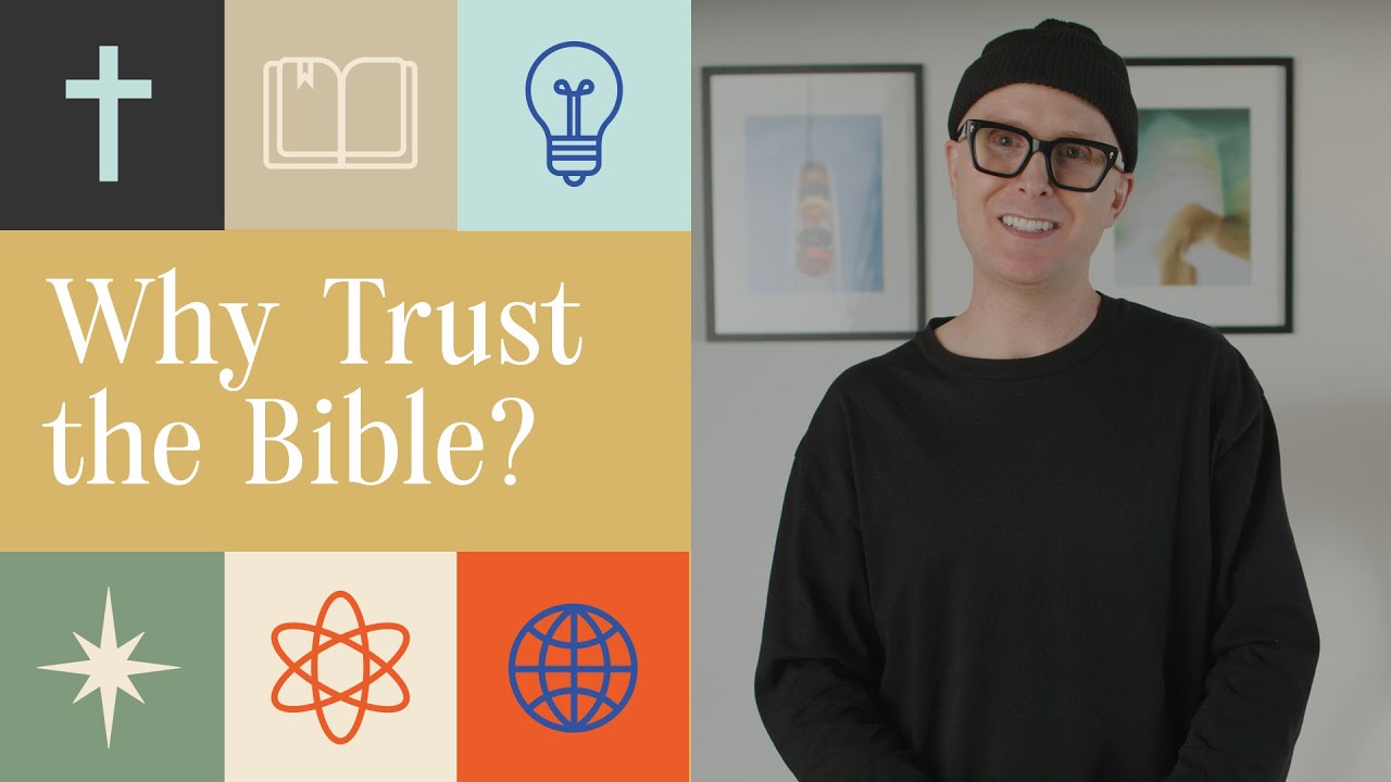 Why Trust the Bible?