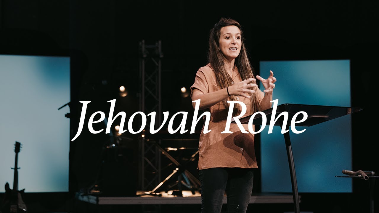 The Names & Nature of God | Jehovah Rohe, the Good Shepherd