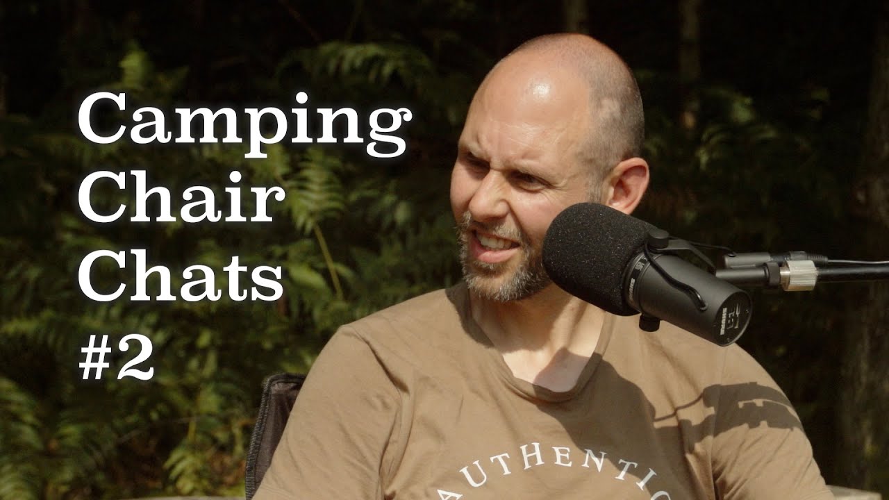 Church & Ministry hurt - Camping Chair Chats #2