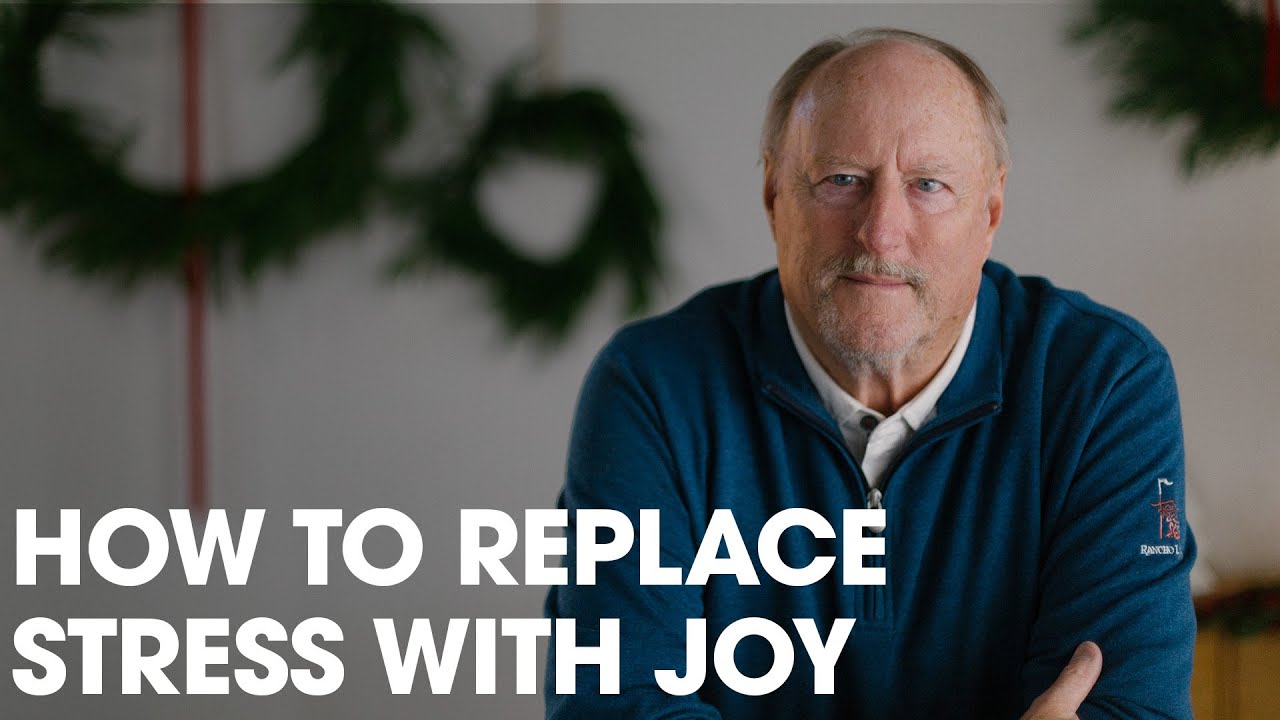 How to Replace Stress with Joy