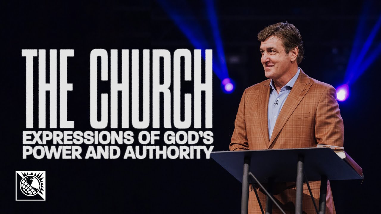 The Church [Expressions of God’s Power and Authority] | Pastor Allen Jackson