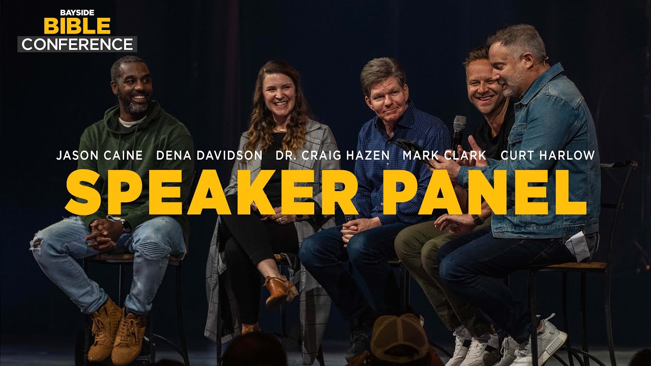Speaker Panel Bayside Bible Conference | Bayside Church