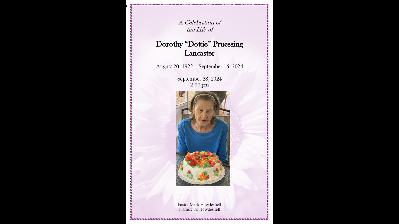 Celebration of Life for Dorothy "Dottie" Lancaster