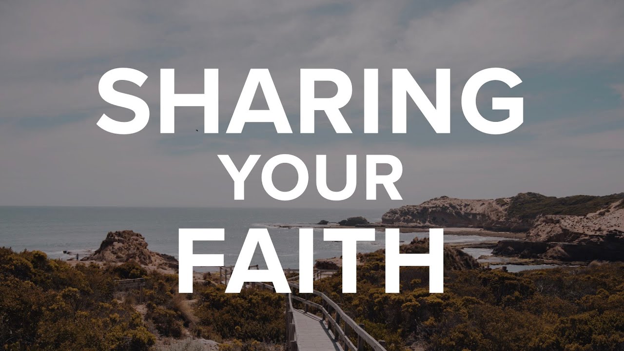 Apprenticeship Activity #6: SHARING YOUR FAITH