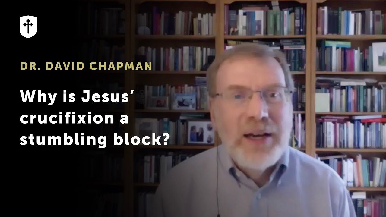 Why is Jesus' Crucifixion a Stumbling Block?