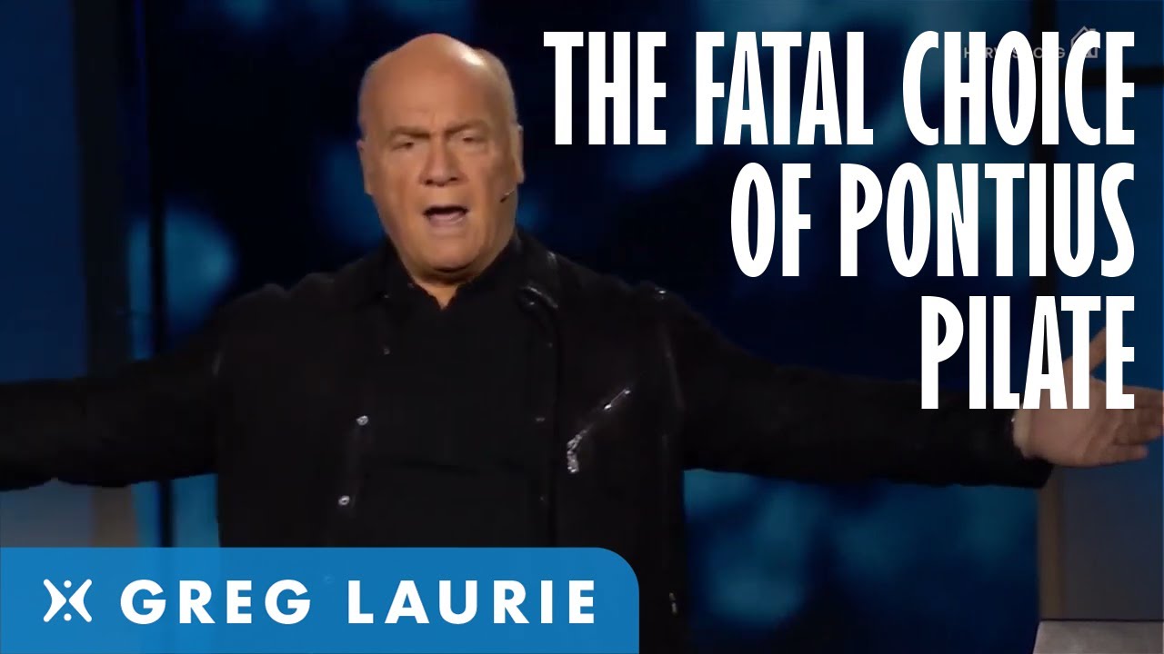 Jesus And Pontius Pilate (With Greg Laurie)