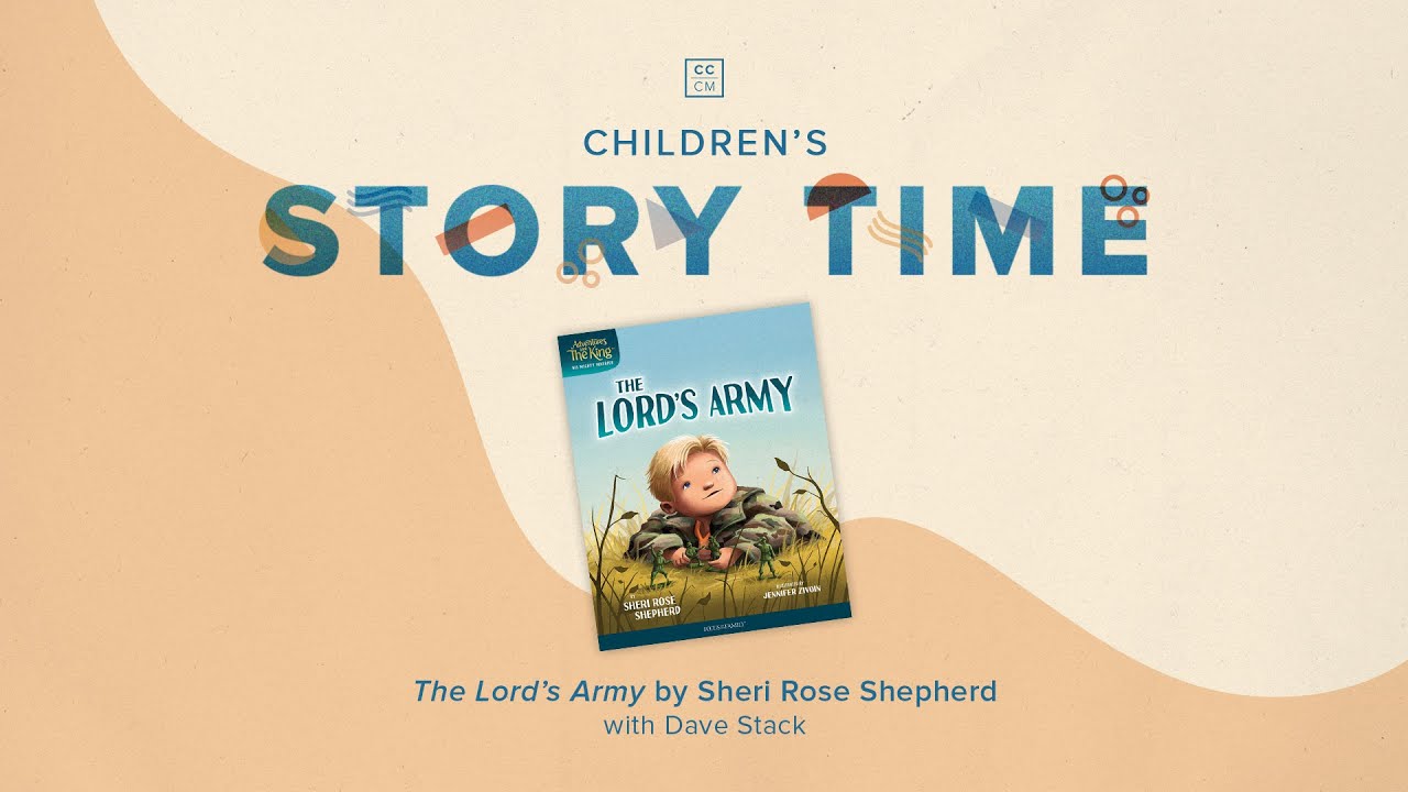 Story Time: The Lord's Army