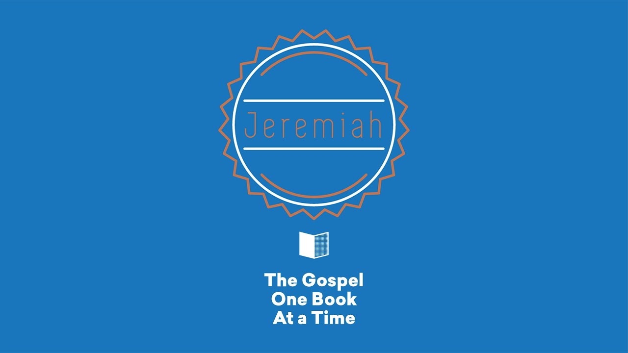 Jeremiah Summary - Paul Tripp's Bible Study (Episode 025)