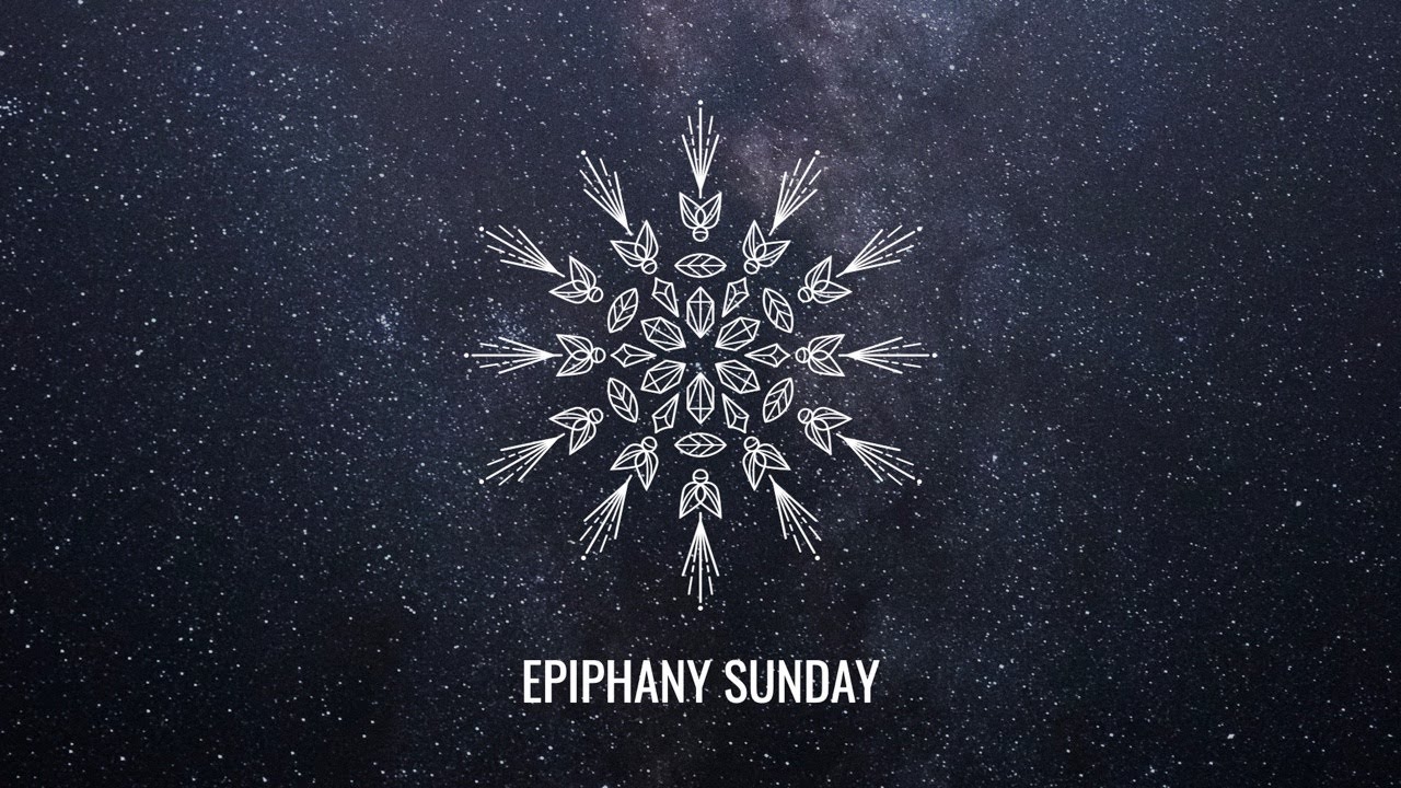 Epiphany Sunday 2024