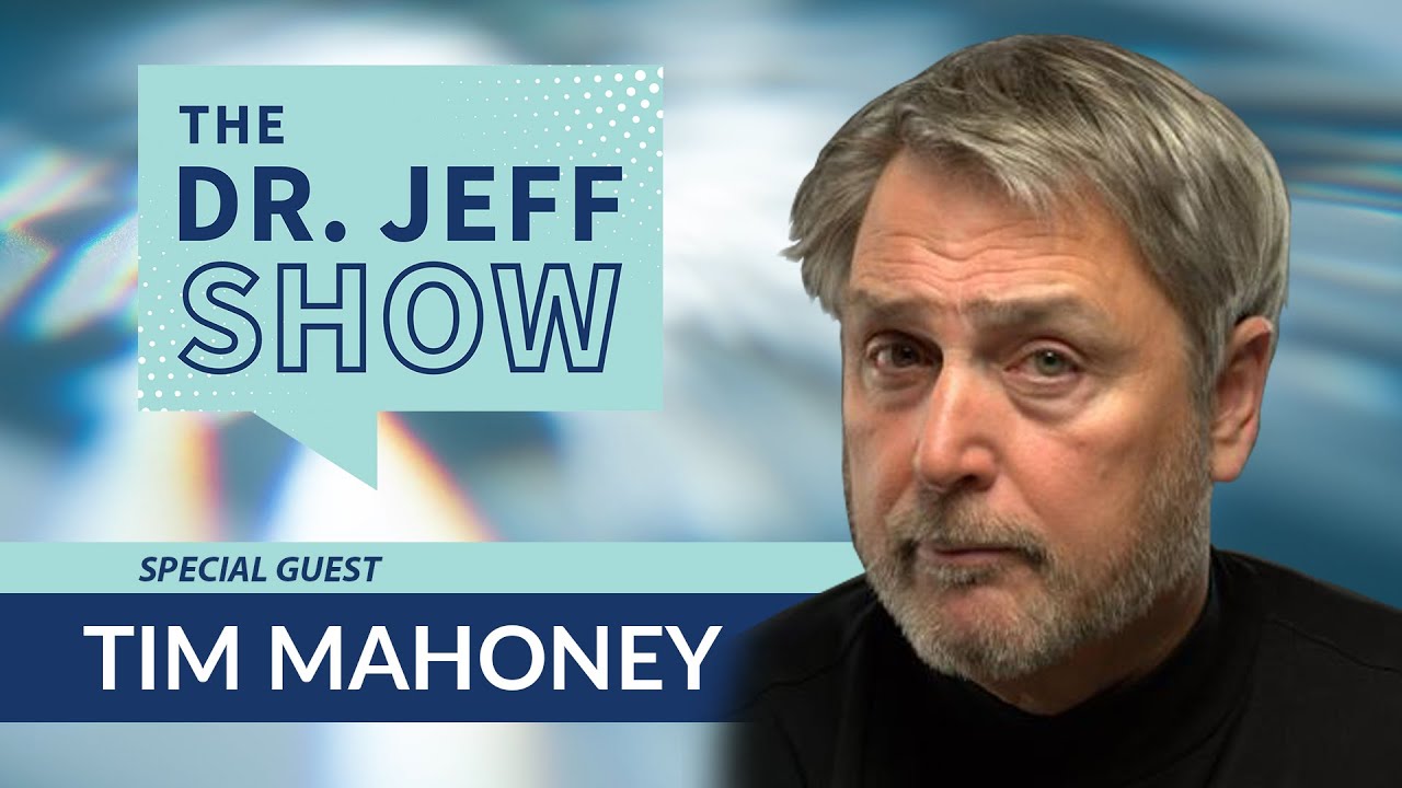 The Dr. Jeff Show Ep. 33 - Tim Mahoney