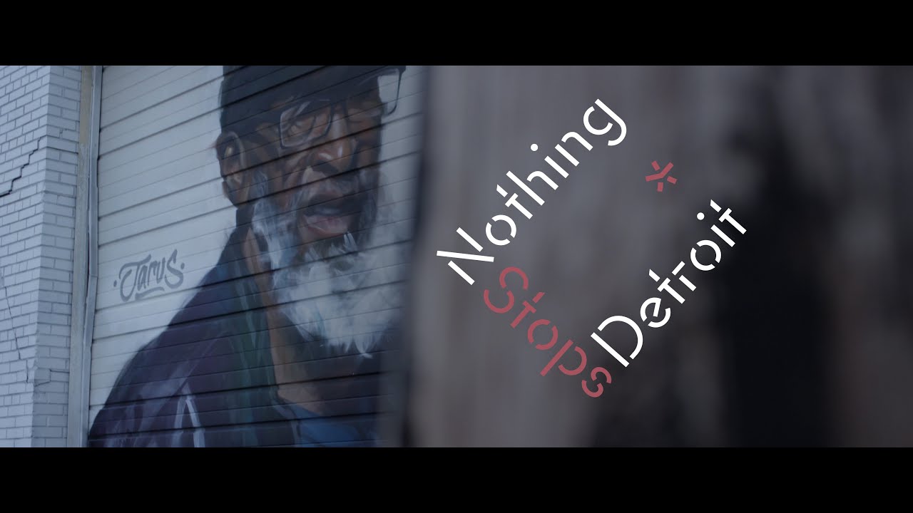 Nothing Stops Detroit