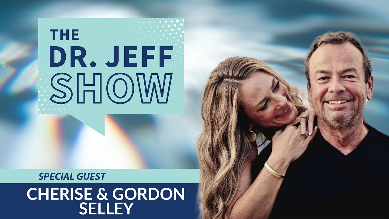Pursuing Real Hope Despite Your Pain with Gordon and Cherise Selley - The Dr. Jeff Show Ep. 100