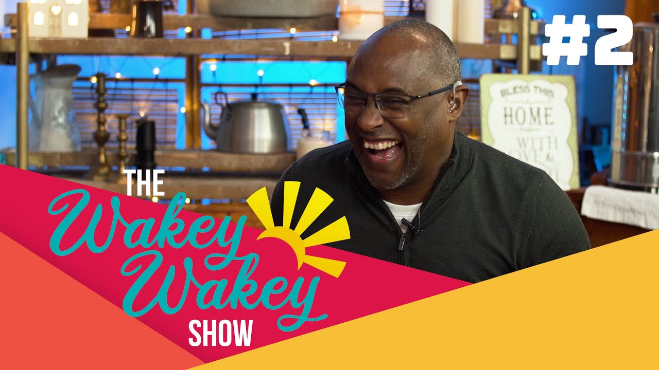 The Wakey Wakey Show - Robbie Howells