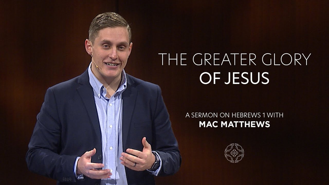 The Greater Glory of Jesus