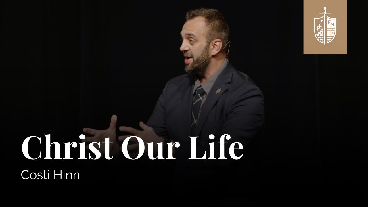 Christ our Life (Phil 1:21) | Costi Hinn