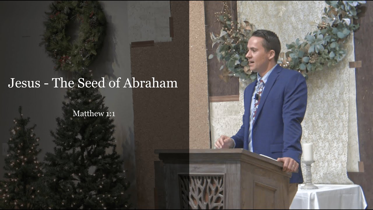 Jesus - The Seed of Abraham