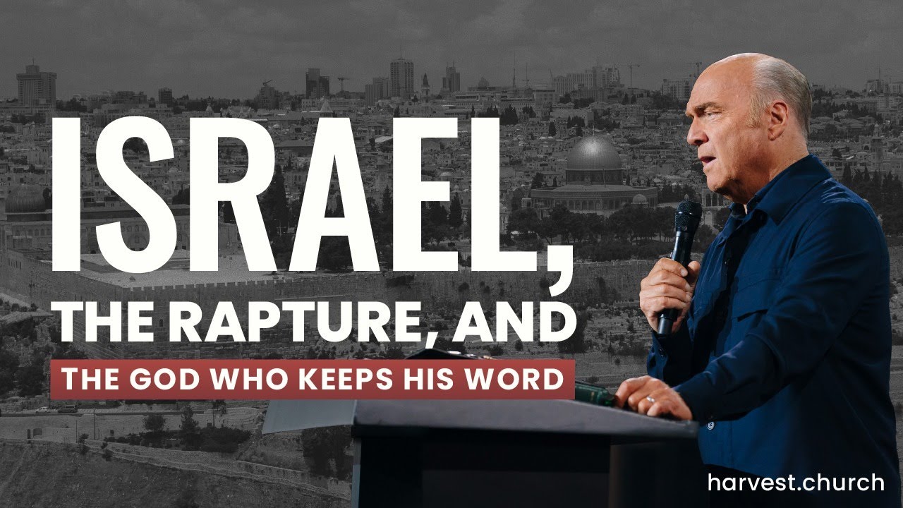 Israel, Rapture, and God's Unfailing Word