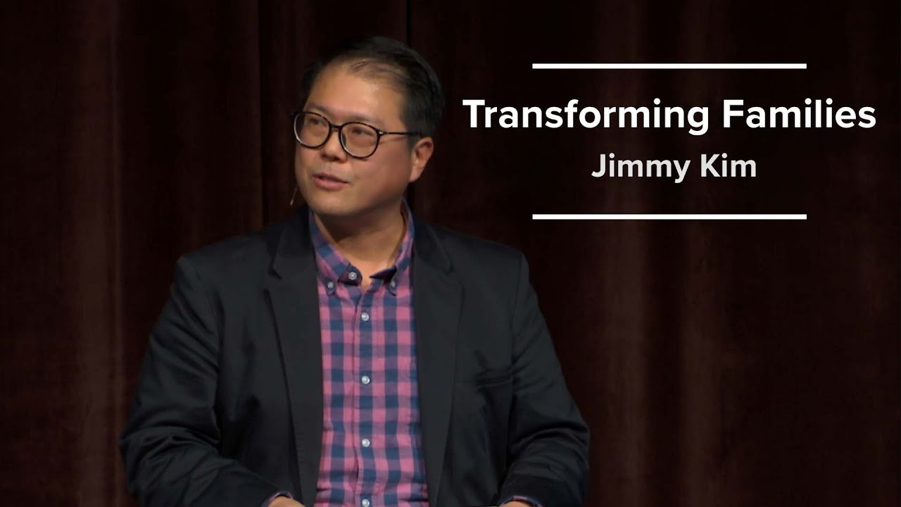 Transforming Families - Jimmy Kim (1/1/23)