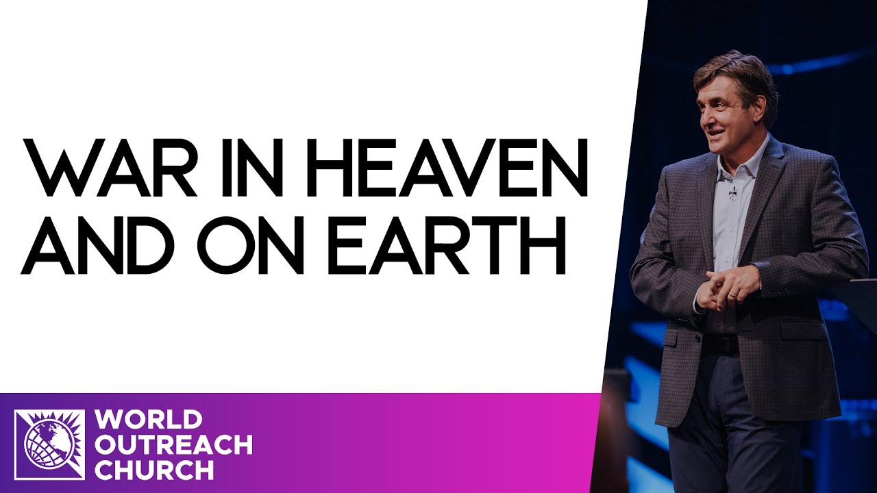 War In Heaven And On Earth • Pastor Allen Jackson