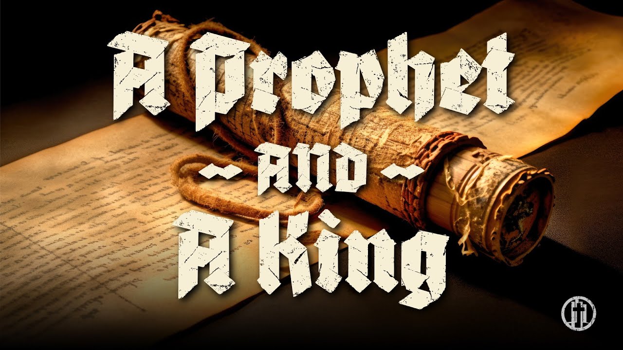 10:45AM SUNDAY SERVICE - "A Prophet and A King" - November 23, 2025 - Pastor Brad Stahl