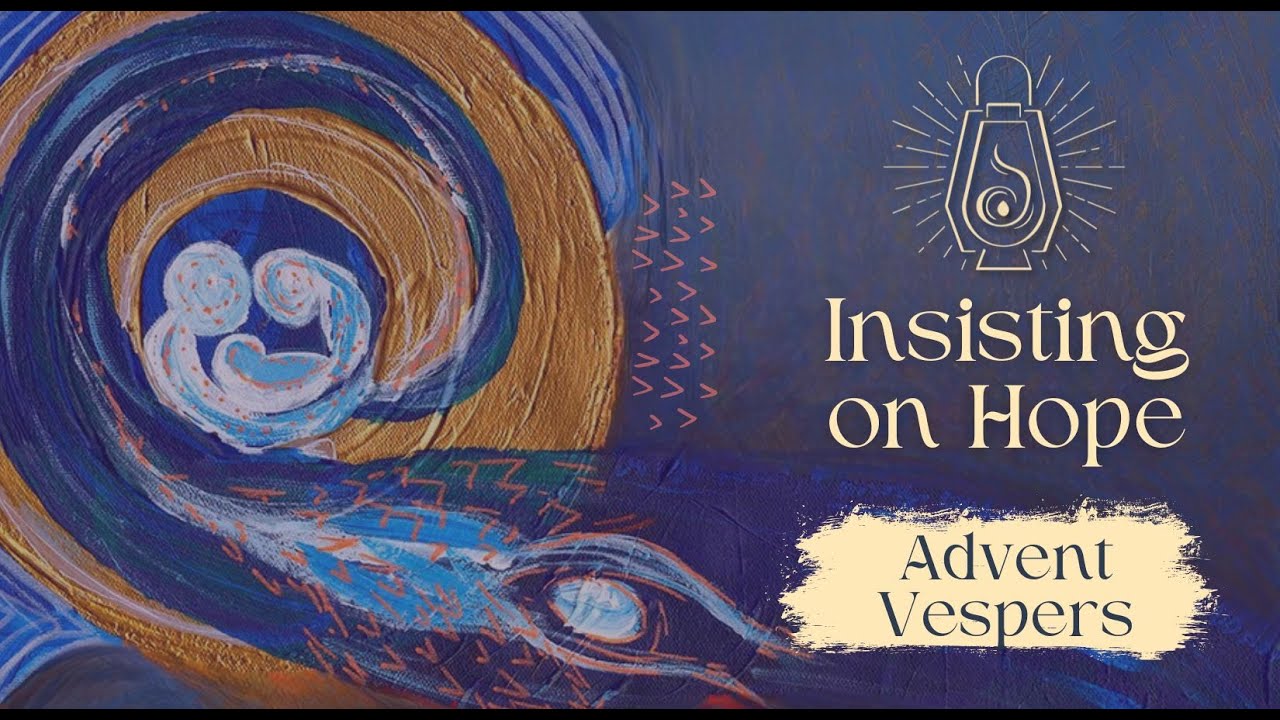 December 10, 2025 Advent Vespers @ 6:15 pm CT