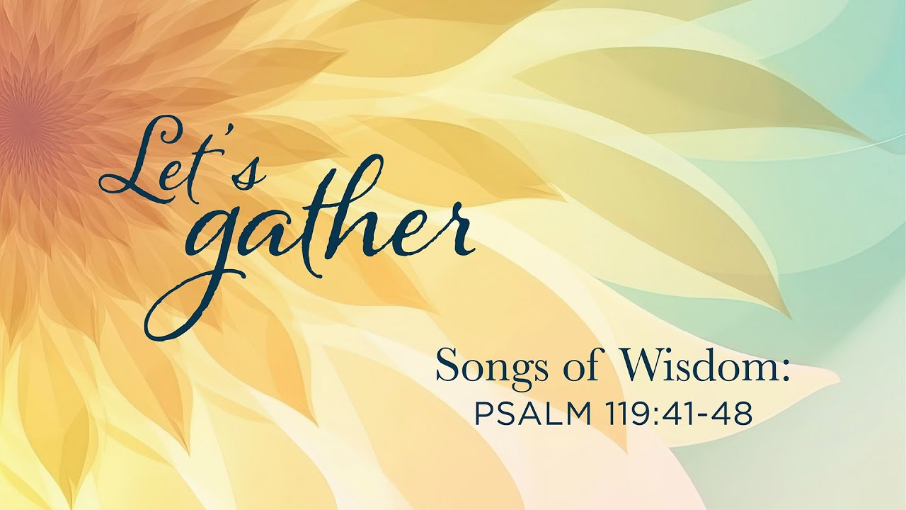 Psalm 119:41-48