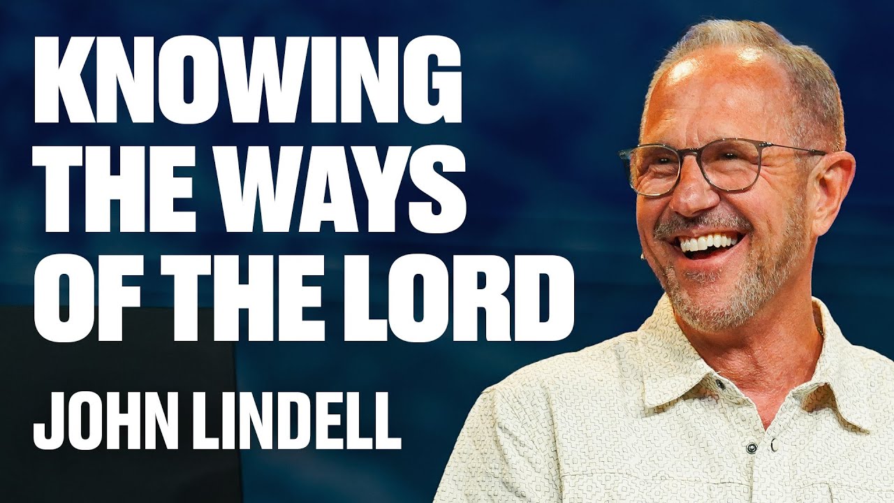 Knowing the Ways of the Lord | Prayer Meeting | John Lindell