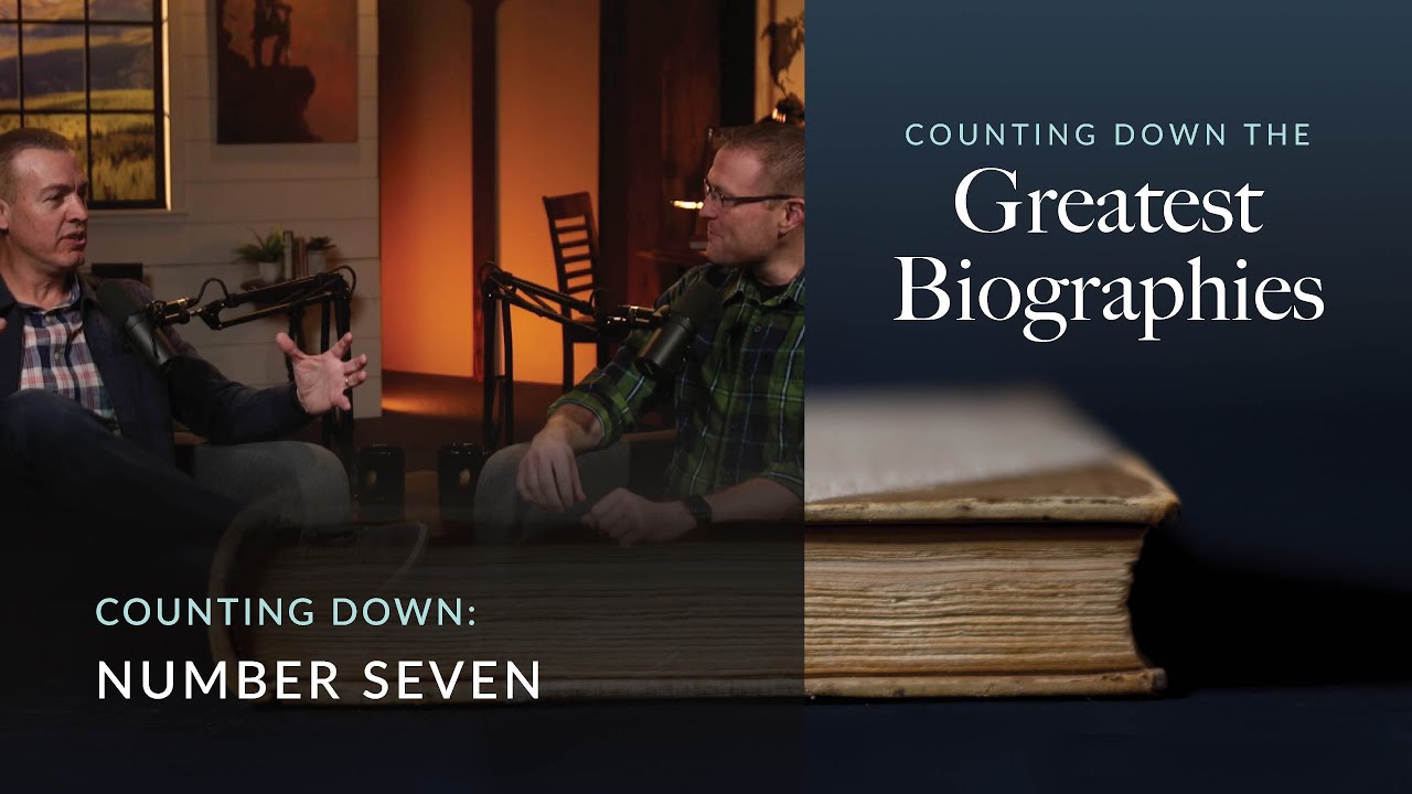 Number Seven // Greatest Biographies 01 (Eric Ludy + Nathan Johnson)