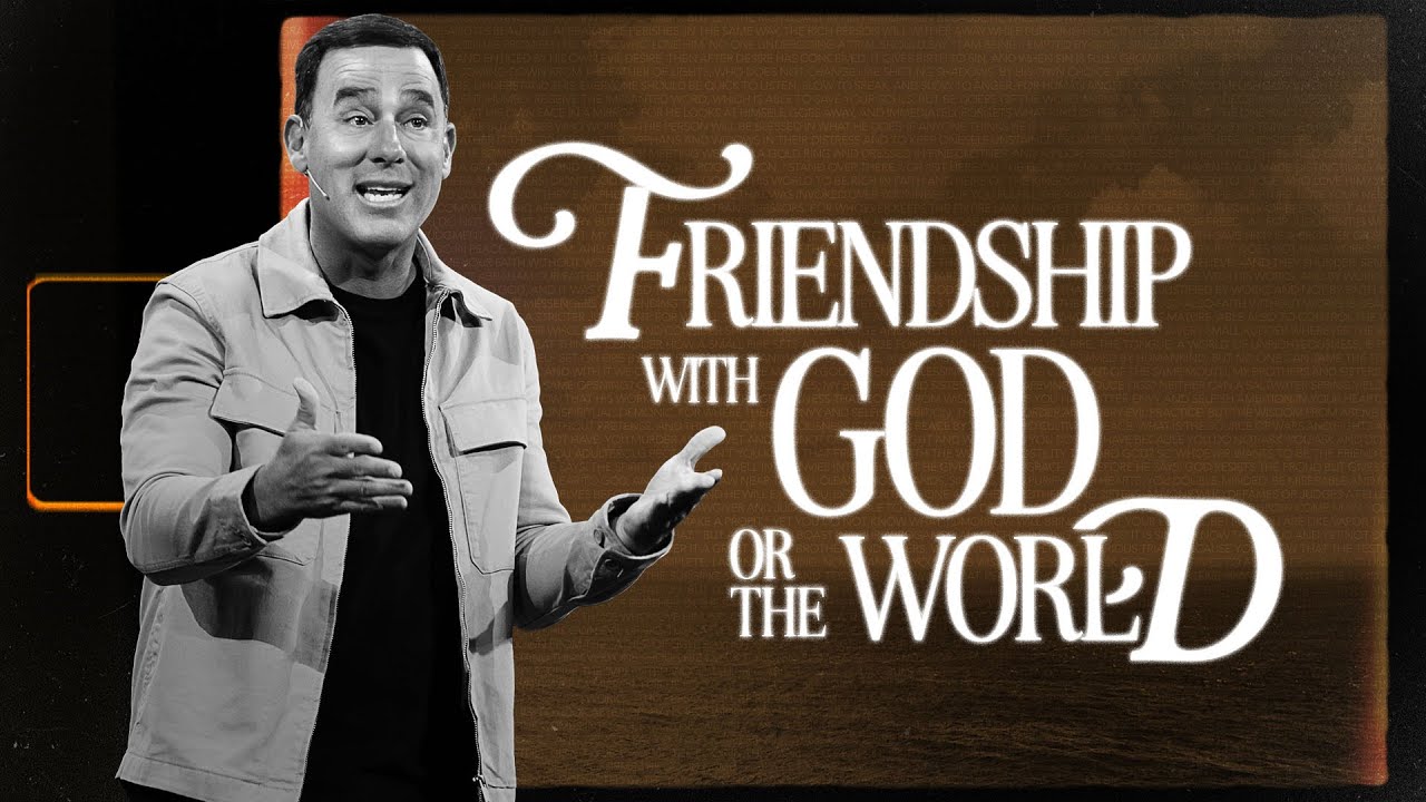 Friendship with God or the World - Eric Geiger | Mariners Church