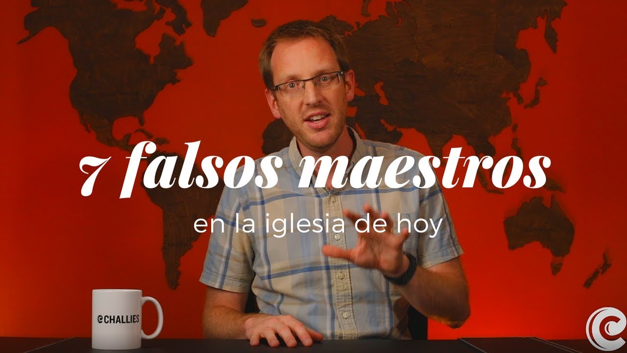 7 falsos maestros en la iglesia de hoy