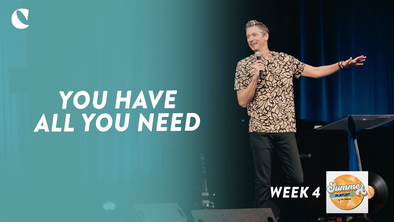 I Shall Not Want | Summer Playlist Week 4 | Sermon