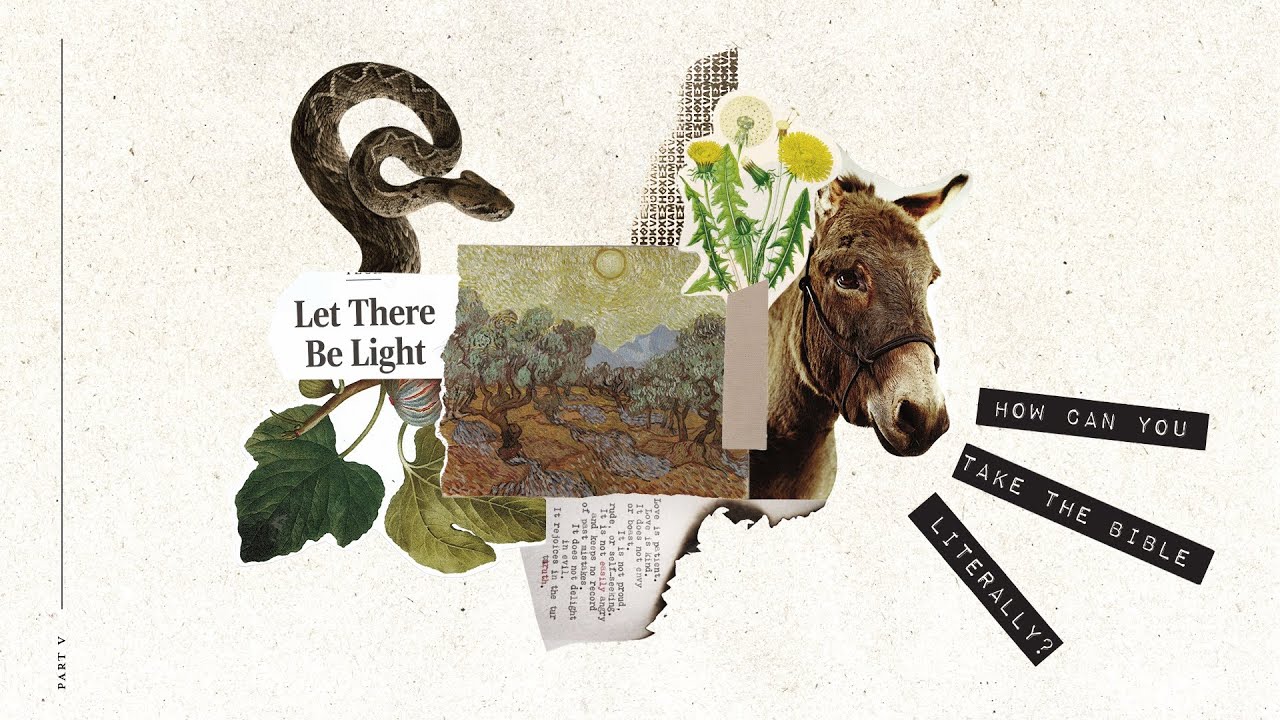 Part 5 || How Can You Take The Bible Literally? || Confronting Christianity