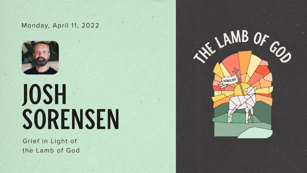 Grief in Light of the Lamb of God