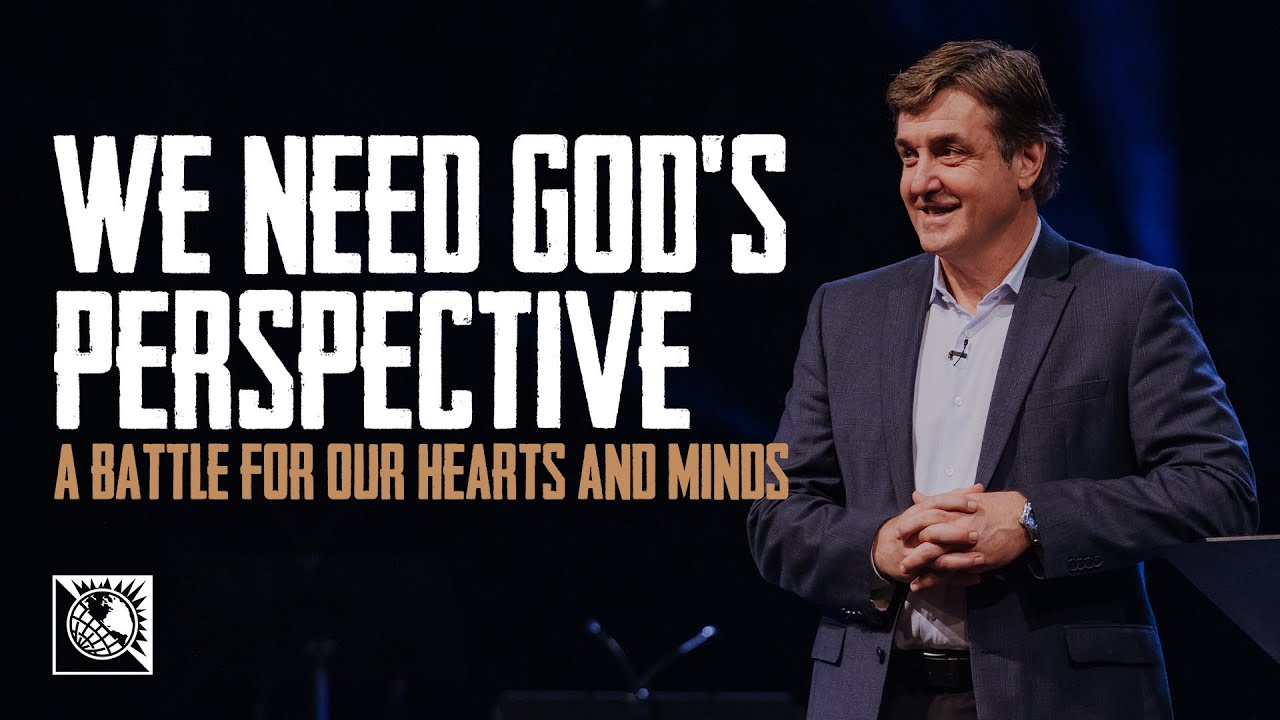 A Battle for Our Hearts and Minds [We Need God’s Perspective] | Pastor Allen Jackson
