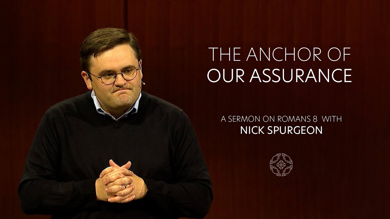 The Anchor of Our Assurance